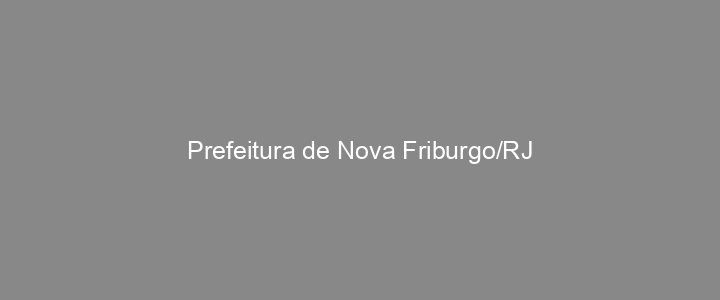 Provas Anteriores Prefeitura de Nova Friburgo/RJ